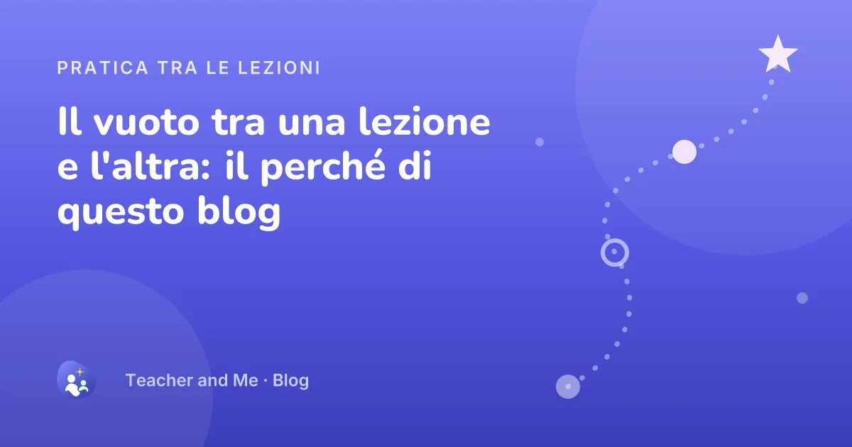 Percorso di pratica sinuoso con tappe segnate e una stella, copertina illustrata di «Il vuoto tra una lezione e l'altra: il perché di questo blog»