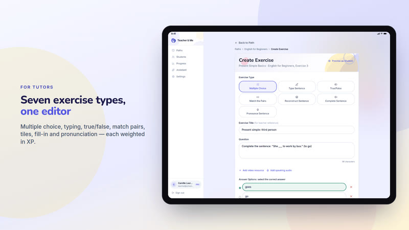 Poster card “Seven exercise types, one editor”: The exercise editor in a tablet frame, the seven-type grid at the top of the form. Interface in English, invented demo data.