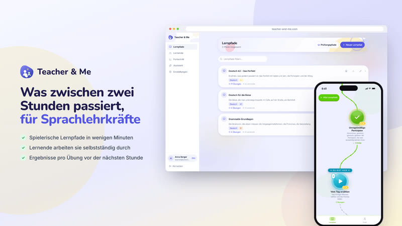 Poster card “Was zwischen zwei Stunden passiert, für Sprachlehrkräfte”: The one card that says what the product is: logo, tagline and both apps side by side. Interface in German, invented demo data.