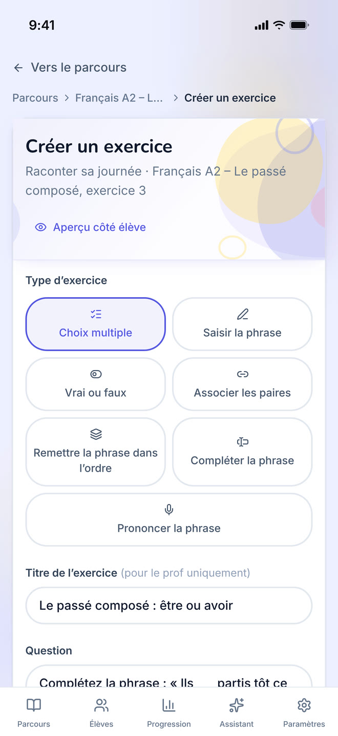 Exercise editor on phone: The form one exercise is written in, filled with a multiple-choice question. Interface in French, invented demo data.